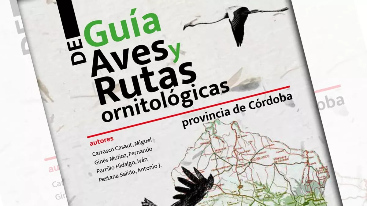 Portada de la guía “Aves y Rutas ornitológicas de la provincia de Córdoba”