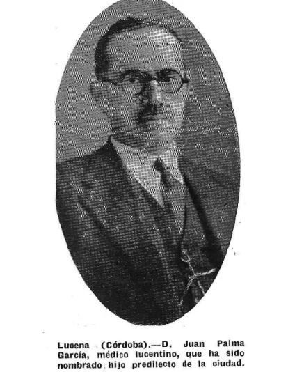 96 1928 Don Juan Palma García, hijo predilecto de Lucena